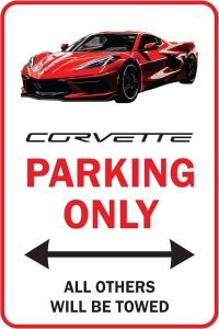 Corvette Parking Only Sign